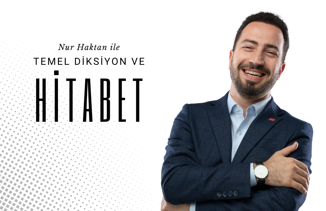 İletişimci Nur Haktan'dan Dİksiyon & Hitabet Eğitimi